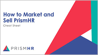 How-to-Market-and-Sell-PrismHR-Cheat-Sheet